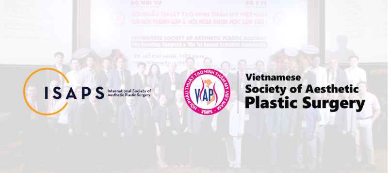 Bác sĩ Hồ Nam tham gia VSAPS ISAPS - Thẩm mỹ